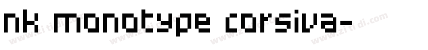 nk monotype corsiva字体转换